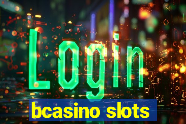 bcasino slots